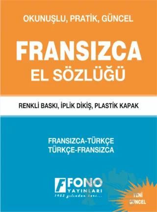Fransızca / Türkçe – Türkçe / Fransızca El Sözlüğü