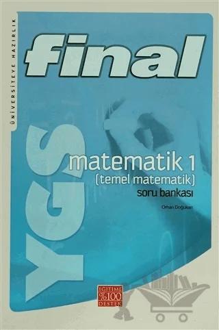 Final YGS Matematik (Temel Matematik) 1 Soru Bankası