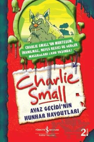 Charlie Small - Ayaz Geçidi'nin Hunhar Haydutları