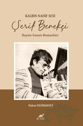 Kalbin Nahif Sesi Şerif Benekçi
