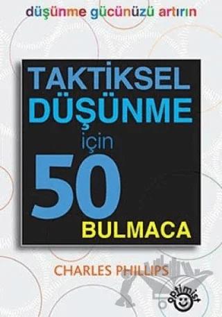 Taktiksel Düşünme İçin 50 Bulmaca