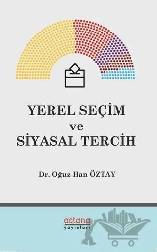 Yerel Seçim ve Siyasal Tercih