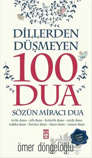 Dillerden Düşmeyen 100 Dua