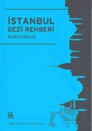 İstanbul Gezi Rehberi