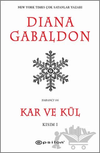 Kar ve Kül Kısım: 1