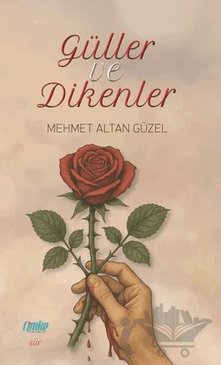 Güller ve Dikenler