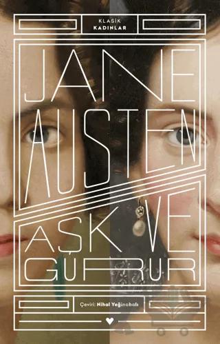 Aşk ve Gurur - Klasik Kadınlar