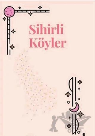Sihirli Köyler