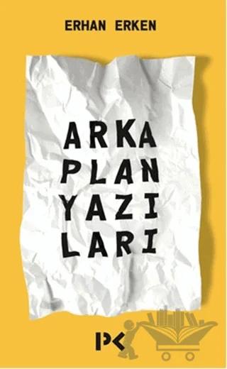 Arka Plan Yazıları