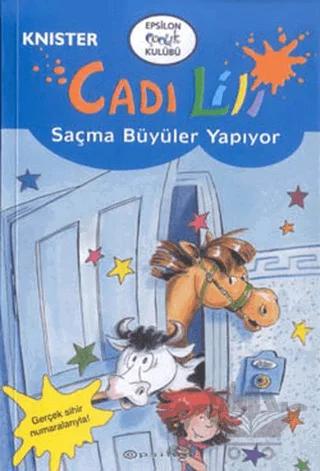 Cadı Lili Saçma Büyüler Yapıyor