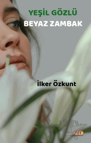Yeşil Gözlü Beyaz Zambak
