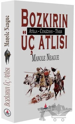 Bozkırın Üç Atlısı
