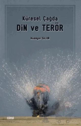 Küresel Çağda Din ve Terör