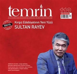 Temrin Düşünce ve Edebiyat Dergisi Sayı: 112 Şubat 2021