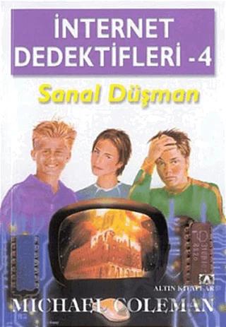 İnternet Dedektifleri 4 Sanal Düşman