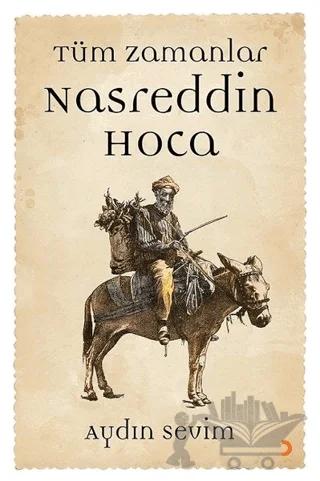 Nasreddin Hoca - Tüm Zamanlar