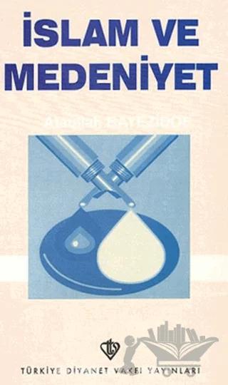 İslam ve Medeniyet