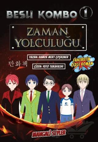 Beşli Kombo 1 - Zaman Yolcuğu