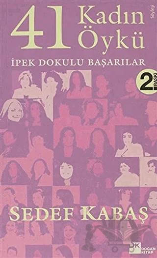 41 Kadın 41 Öykü İpek Dokulu Başarılar