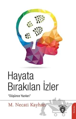 Hayata Bırakılan İzler