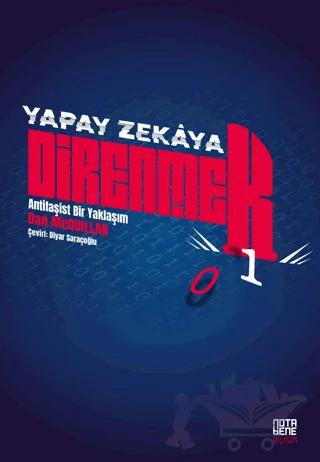 Yapay Zekaya Direnmek