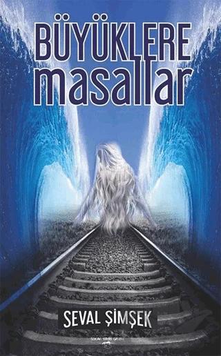Büyüklere Masallar