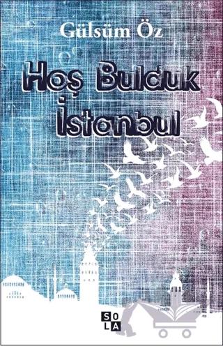 Hoş Bulduk İstanbul