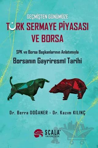 Türk Sermaye Piyasası ve Borsa