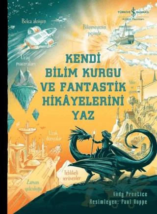 Kendi Bilim Kurgu ve Fantastik Hikâyelerini Yaz