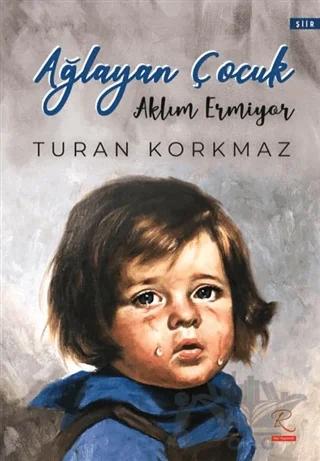 Ağlayan Çocuk