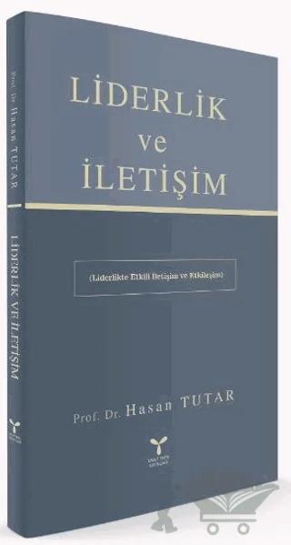 Liderlik ve İletişim