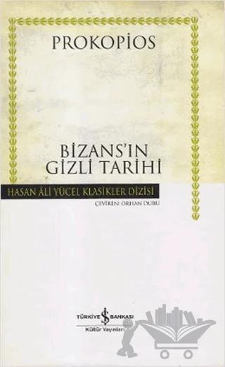Bizans’ın Gizli Tarihi