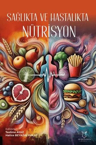 Sağlıkta ve Hastalıkta Nütrisyon