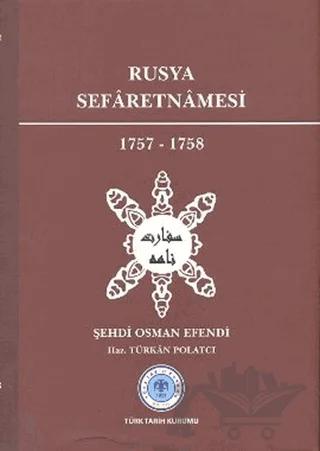 Rusya Sefaretnamesi 1757-1758
