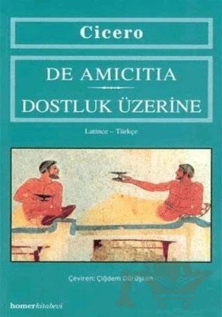 De Amicitia - Dostluk Üzerine