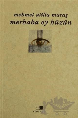 Merhaba Ey Hüzün