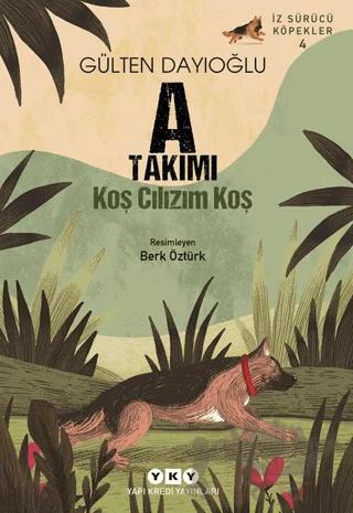 A Takımı İz Sürücü Köpekler 4 - Koş Cılızım Koş