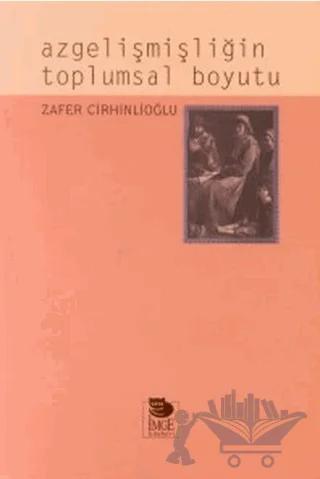 Azgelişmişliğin Toplumsal Boyutu