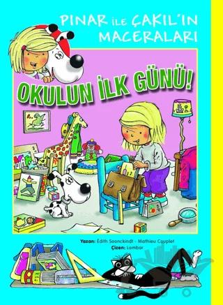 Pınar ile Çakıl'ın Maceraları - Okulun İlk Günü