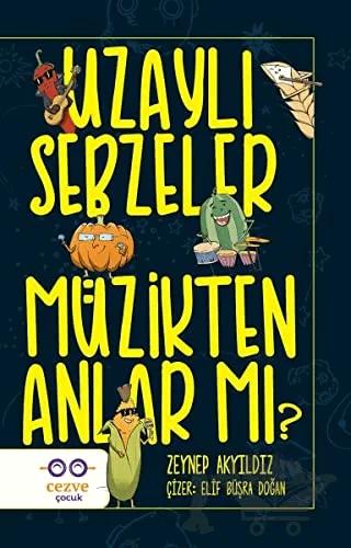 Uzaylı Sebzeler Müzikten Anlar Mı?