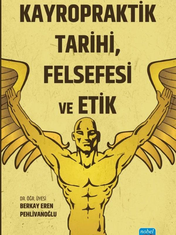 Kayropraktik Tarihi, Felsefesi ve Etik