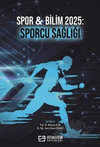 Spor & Bilim 2025: Sporcu Sağlığı