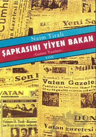 Şapkasını Yiyen Bakan