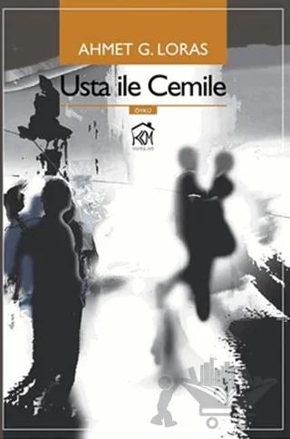 Usta ile Cemile