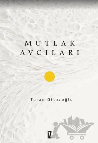 Mutlak Avcıları
