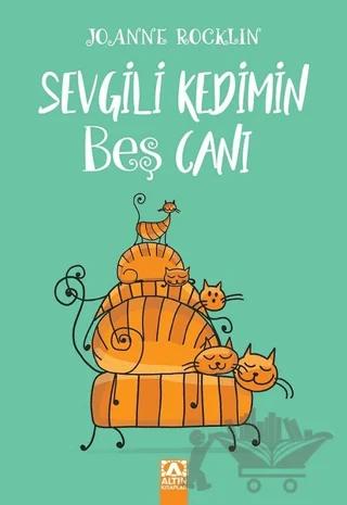 Sevgili Kedimin Beş Canı – Joanne Rocklin – Altın Kitaplar kitap kapağı