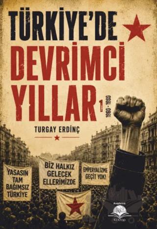 Türkiye'de Devrimci Yıllar