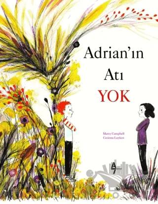 Adrian'ın Atı Yok