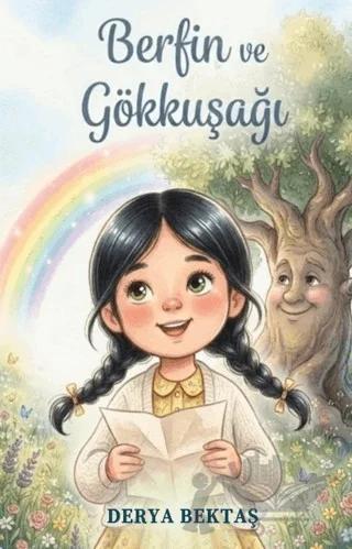 Berfin ve Gökkuşağı