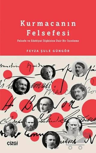 Kurmacanın Felsefesi